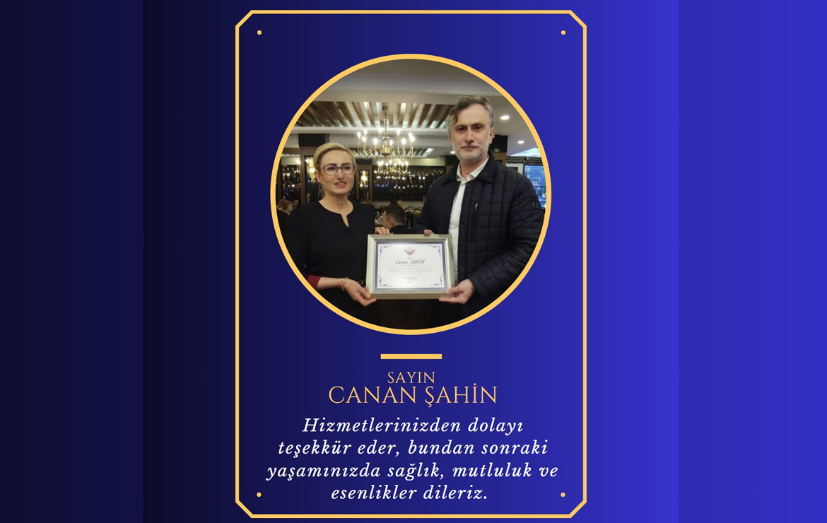 Personelimiz Canan Şahin Emekli Olmuştur